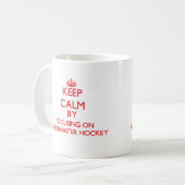 Mug Gardez le calme en se concentrant dessus sur (Devant gauche)