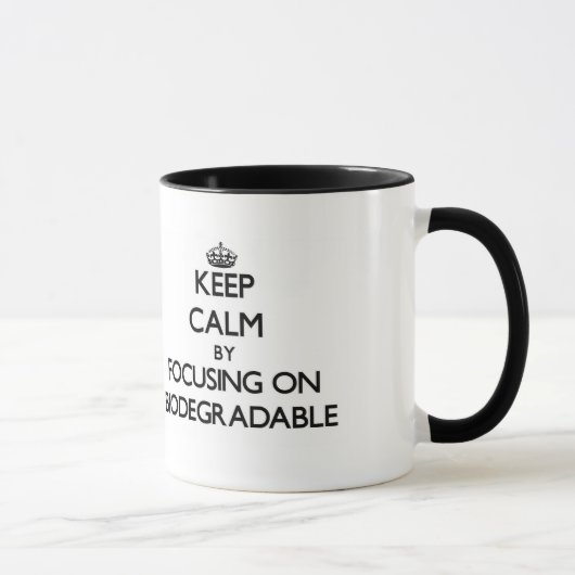 Mug Gardez le calme en se concentrant sur (Droite)