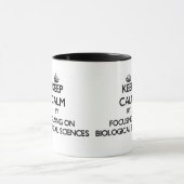 Mug Gardez le calme en se concentrant sur les sciences (Centre)