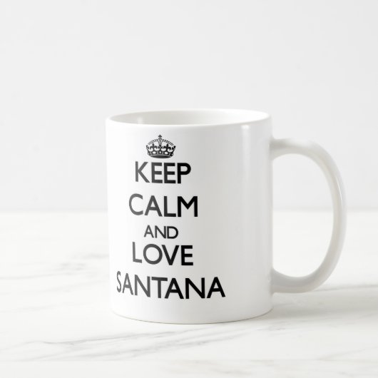 Mug Gardez le calme et aimez Santana (Droite)