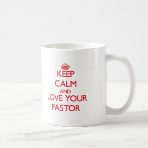 Mug Gardez le calme et aimez votre pasteur