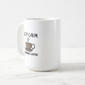 Mug Gardez Le Calme Et Buvez Du Café (Devant gauche)