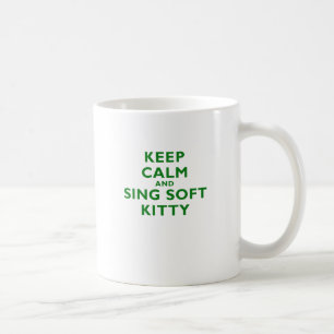 Mug Gardez le calme et chantez Kitty doux