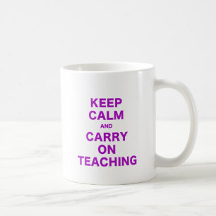 Mug Gardez le calme et continuez l'enseignement