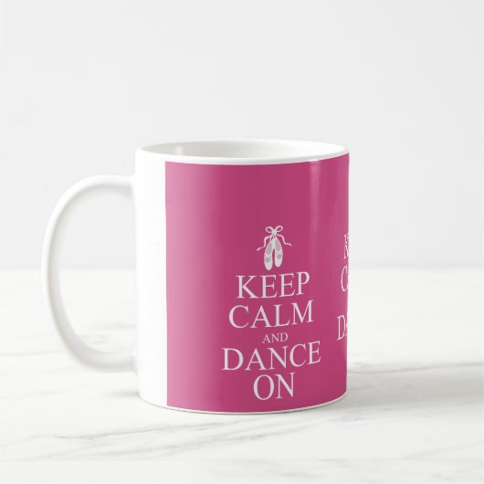 Mug Gardez le calme et dansez sur le rose de (Gauche)