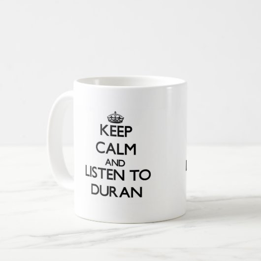 Mug Gardez le calme et écoutez Duran (Devant gauche)