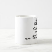 Mug Gardez le calme et écoutez la garantie de qualité (Centre)