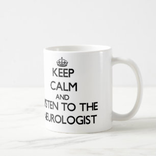 Mug Gardez le calme et écoutez le neurologue