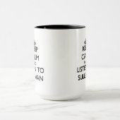 Mug Gardez le calme et écoutez Sullivan (Centre)