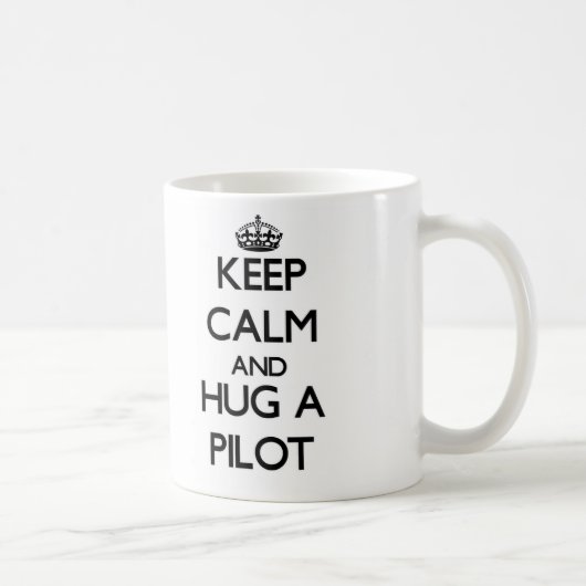 Mug Gardez le calme et étreignez un pilote (Droite)