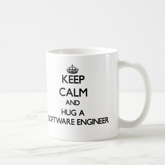 Mug Gardez le calme et étreignez une Software Engineer (Droite)