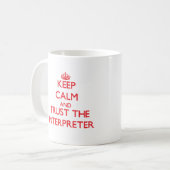 Mug Gardez le calme et faites confiance à l'interprète (Devant gauche)