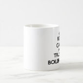 Mug Gardez le calme et faites confiance à un (Centre)