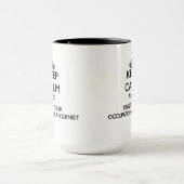 Mug Gardez le calme et faites confiance à votre (Centre)