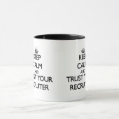 Mug Gardez le calme et faites confiance à votre (Centre)