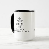 Mug Gardez le calme et faites confiance à votre (Devant gauche)