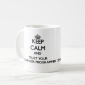 Mug Gardez le calme et faites confiance à votre (Devant gauche)