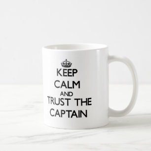 Mug Gardez le calme et faites confiance au capitaine