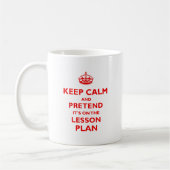 Mug Gardez le calme et feignez (le rouge) (Gauche)