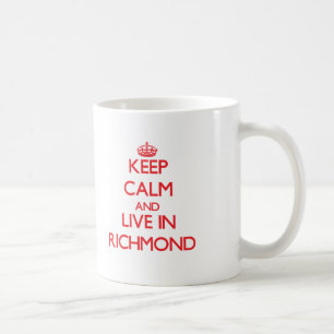 Mug Gardez le calme et habitez à Richmond