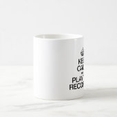 MUG GARDEZ LE CALME ET JOUEZ LE RECORDER (Centre)