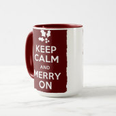 Mug Gardez le calme et joyeux dessus (Devant gauche)
