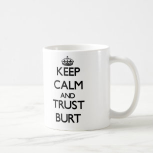 Mug Gardez le calme et la confiance Burt