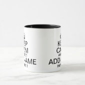Mug Gardez le calme et laissez la poignée "ajouter (Centre)