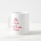 Mug Gardez le calme et le foyer sur la pizza (Devant gauche)