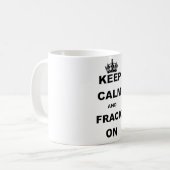 MUG GARDEZ LE CALME ET LE FRACK DESSUS (Devant gauche)