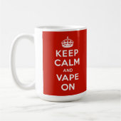 Mug Gardez le calme et le Vape dessus (Gauche)