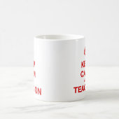 Mug Gardez le calme et l'enseignez dessus (Centre)