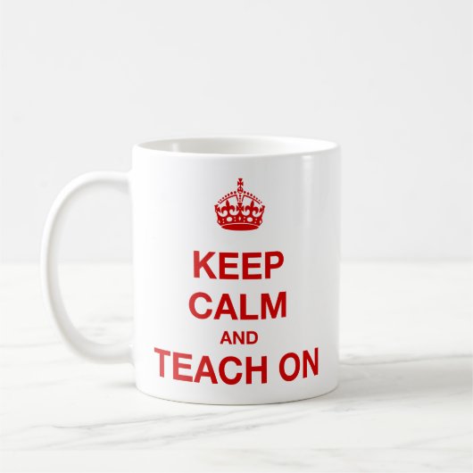 Mug Gardez le calme et l'enseignez dessus (Gauche)