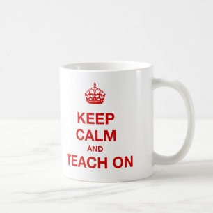 Mug Gardez le calme et l'enseignez dessus