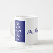 Mug Gardez le calme et l'enseignez sur le bleu (Devant gauche)