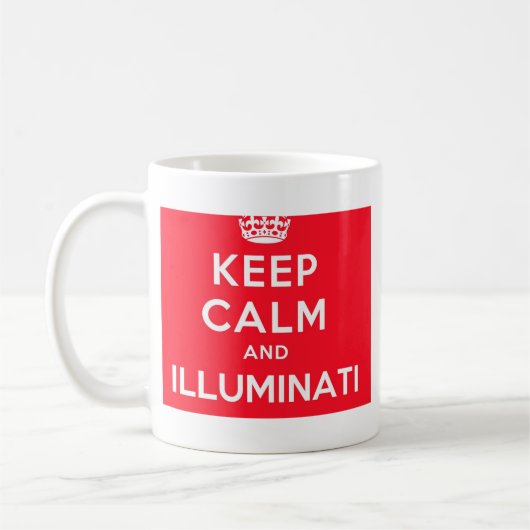 Mug Gardez le calme et l'Illuminati (Gauche)