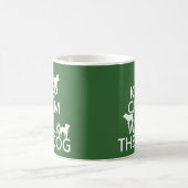 Mug Gardez le calme et marchez le chien - toutes les (Centre)