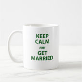 Mug Gardez le calme et mariez-vous (Gauche)