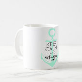 Mug Gardez le calme et refusez de descendre (Devant gauche)