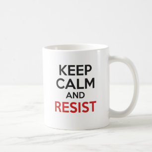 Mug Gardez le calme et résistez