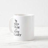 Mug GARDEZ le CALME ET VOTEZ HILLARY.png (Devant gauche)
