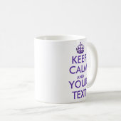 Mug GARDEZ LE CALME ET VOTRE TEXTE - Créez votre propr (Devant droit)