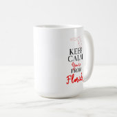 Mug Gardez le calme Vous êtes de Floride (Devant droit)