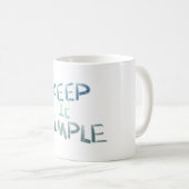 Mug Gardez-le simple (Devant droit)
