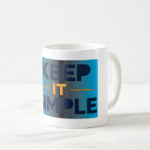 Mug Gardez les Choses Simples (Devant droit)