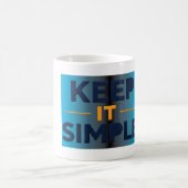 Mug Gardez les Choses Simples (Centre)