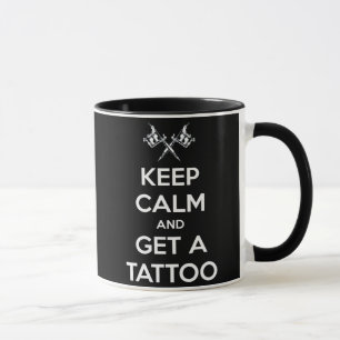 Mug Gardez votre calme et faites-vous tatouer