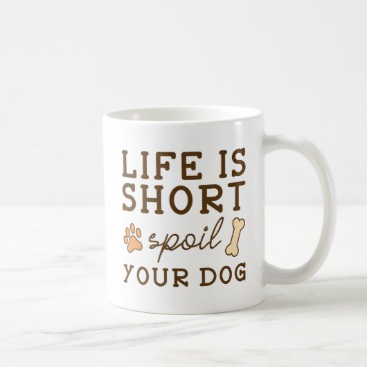 Mug Gâtez Votre Chien (Droite)