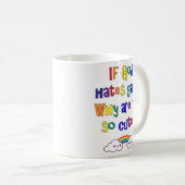 Mug Gay pride drôle, pourquoi sommes nous si mignons (Devant droit)