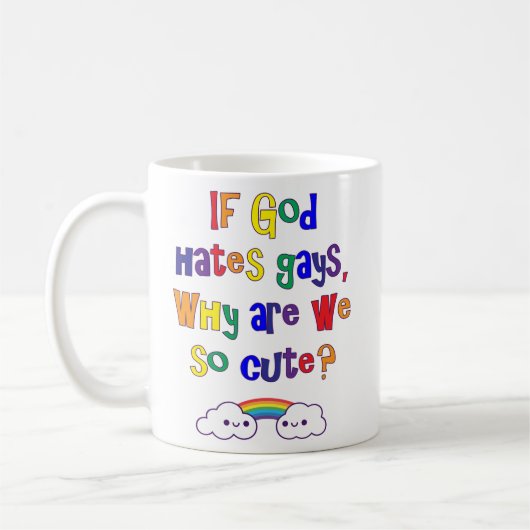 Mug Gay pride drôle, pourquoi sommes nous si mignons (Gauche)